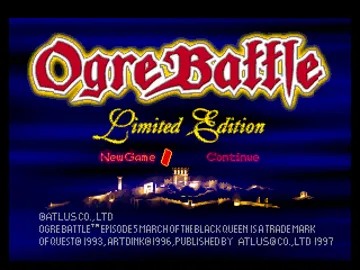 Ogre Battle - Limited Edition (US) screen shot title